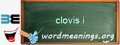 WordMeaning blackboard for clovis i